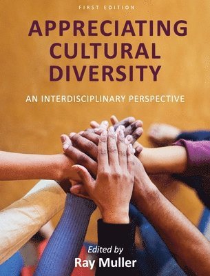 Ray Muller - Appreciating Cultural Diversity, Inbunden