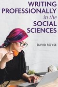 Writing Professionally in the Social Sciences