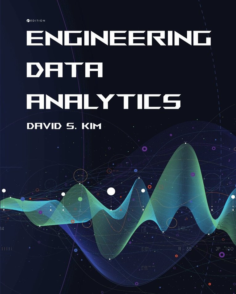 David S. Kim - Engineering Data Analytics, Häftad