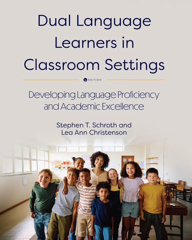 Stephen Schroth, Lea Ann Christenson - Dual Language Learners in Classroom Settings, Häftad. Tillgänglighet: Lägg i varukorg
