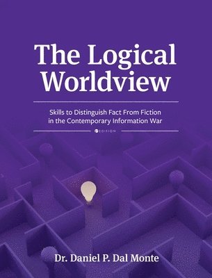 Daniel P Dal Monte - Logical Worldview, Inbunden