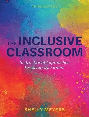 Shelly Meyers - Inclusive Classroom, Inbunden