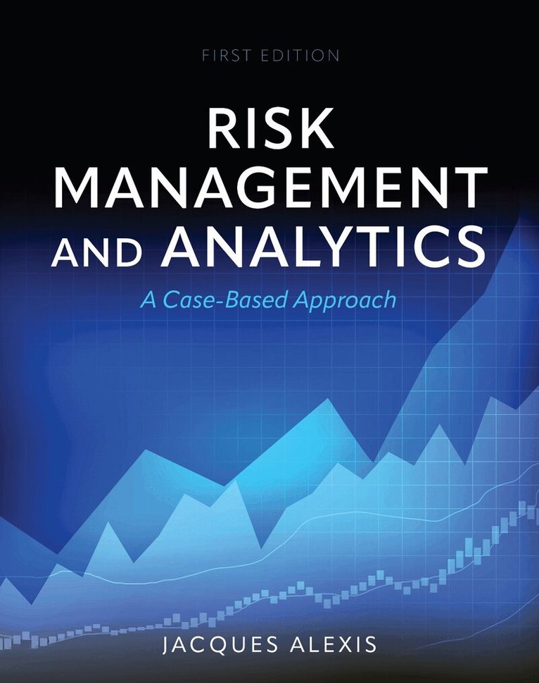 Jacques Alexis - Risk Management and Analytics, Häftad