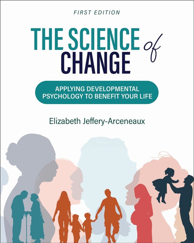 Elizabeth Jeffery-Arceneaux - Science of Change, Häftad
