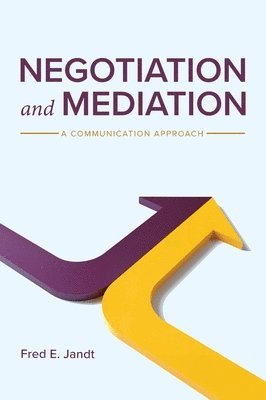 Fred E. Jandt - Negotiation and Mediation, Inbunden