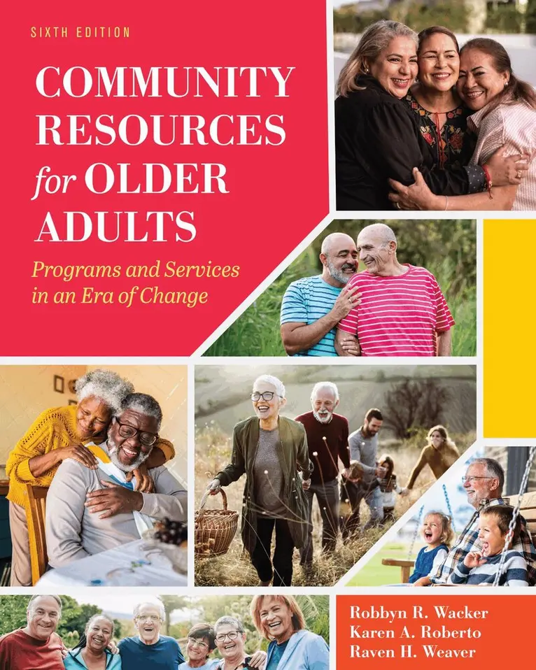 Robbyn Wacker, Karen Roberto, Raven Weaver - Community Resources for Older Adults, Häftad. Tillgänglighet: Lägg i varukorg
