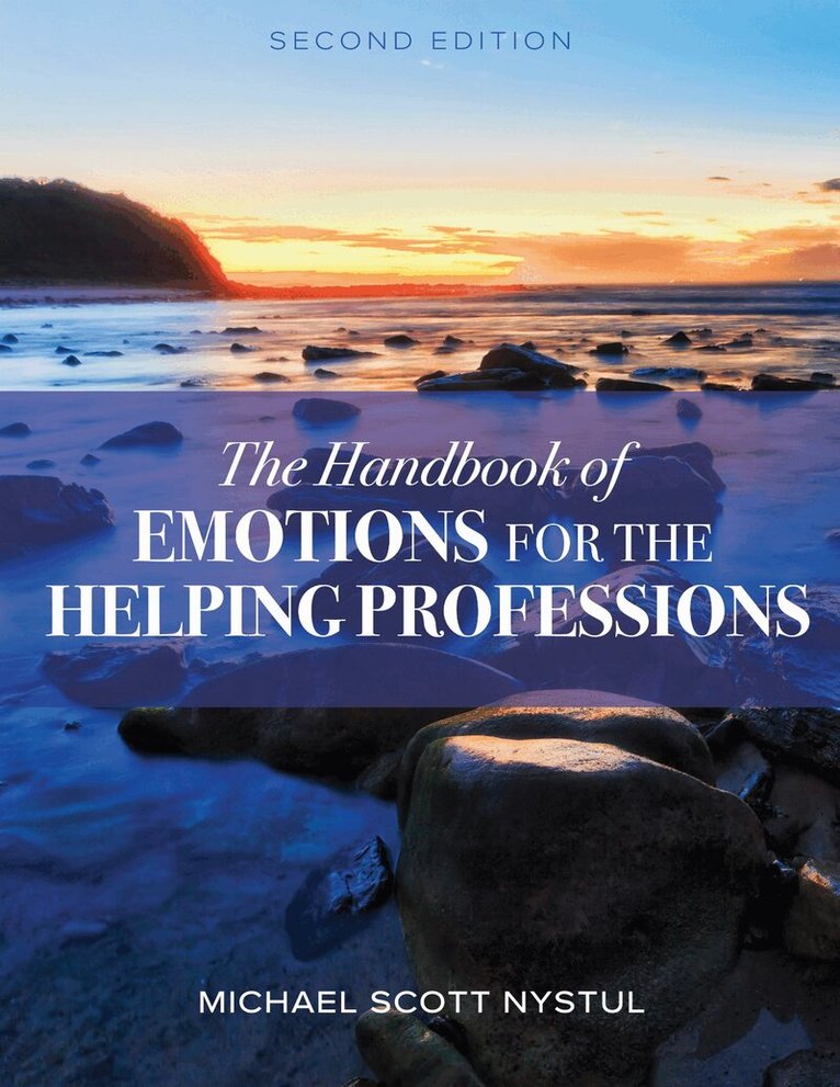 Michael Scott Nystul - Handbook of Emotions for the Helping Professions, Häftad