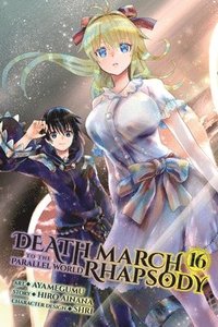 Death March to the Parallel World Rhapsody, Vol. 16  (manga)