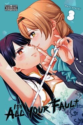 It's All Your Fault, Vol. 3