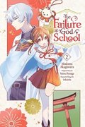 The Failure at God School, Vol. 2