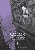 The Color of the End: Mission in the Apocalypse, Vol. 2