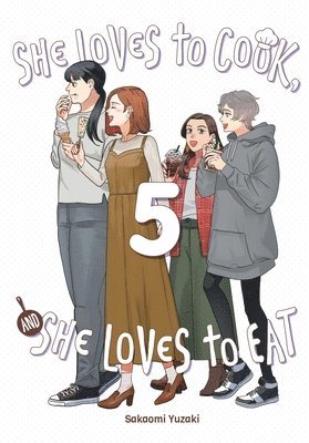 Caleb Cook, Phil Christie, Sakaomi Yuzaki - She Loves to Cook, and She Loves to Eat, Vol. 5, Häftad