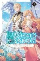 Hyogo Amagasa - Tale of the Wizrain Kingdom: The Nation’s Dragon Guardian Is Reborn as a Downtrodden Young Lady, Vol. 1 (light novel), Häftad. Tillgänglighet: Kommande