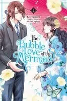 Akumi Agitogi, Kei Tamura - The Bubble Love of the Mermaid, Vol. 2 (manga), Häftad. Tillgänglighet: Kommande