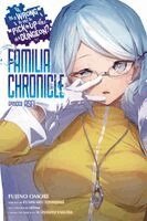 Fujino Omori - Is It Wrong to Try to Pick Up Girls in a Dungeon? Familia Chronicle Episode Asfi, Vol. 1 (light novel), Häftad. Tillgänglighet: Kommande