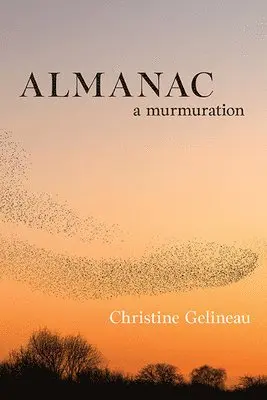 Christine Gelineau - Almanac, Häftad. Tillgänglighet: Lägg i varukorg