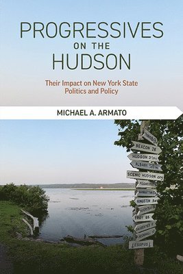 Progressives on the Hudson