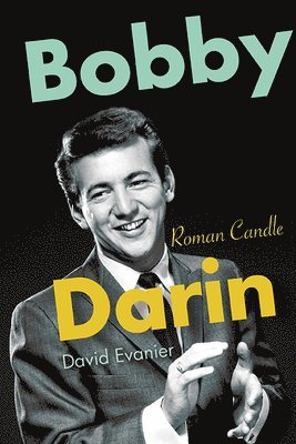 David Evanier - Bobby Darin, Häftad