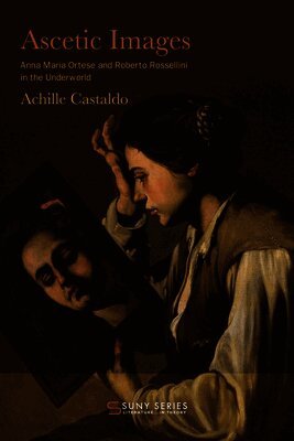 Achille Castaldo - Ascetic Images, Inbunden