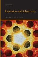 Bara Kolenc - Repetition and Subjectivity, Häftad
