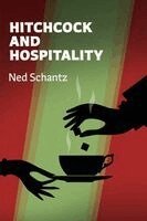 Ned Schantz - Hitchcock and Hospitality, Häftad. Tillgänglighet: Kommande