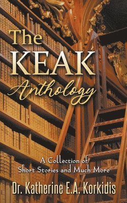 Katherine Korkidis - KEAK Anthology, Häftad