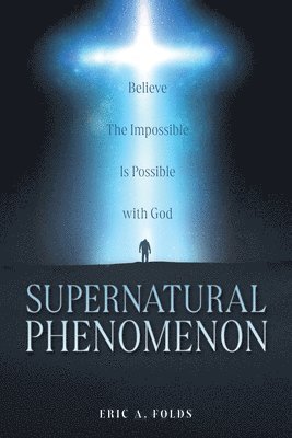 Eric Folds - Supernatural Phenomenon, Häftad
