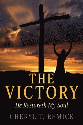 Cheryl T Remick - Victory, Häftad