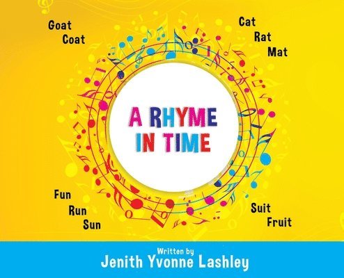 Jenith Yvonne Lashley - Rhyme In Time, Inbunden