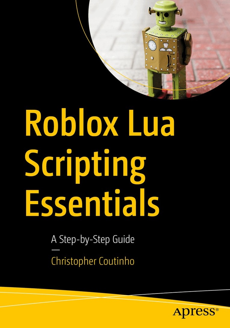 Christopher Coutinho - Roblox Lua Scripting Essentials, Häftad. Tillgänglighet: Lägg i varukorg