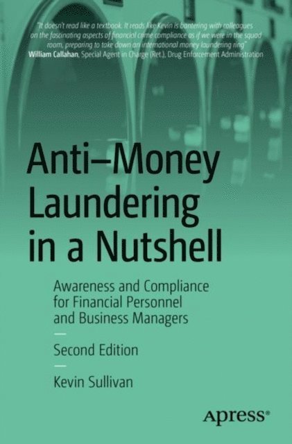 Kevin Sullivan - Anti-Money Laundering in a Nutshell, E-bok