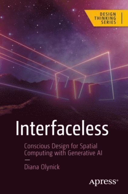 Diana Olynick - Interfaceless, E-bok