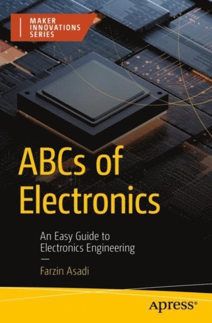 Farzin Asadi - ABCs of Electronics, E-bok