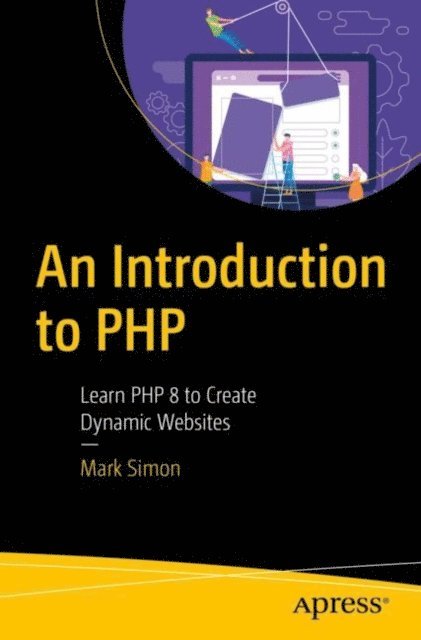 Mark Simon - Introduction to PHP, E-bok