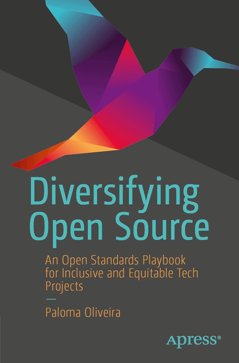 Paloma Oliveira, Paloma Oliveira - Diversifying Open Source, Häftad