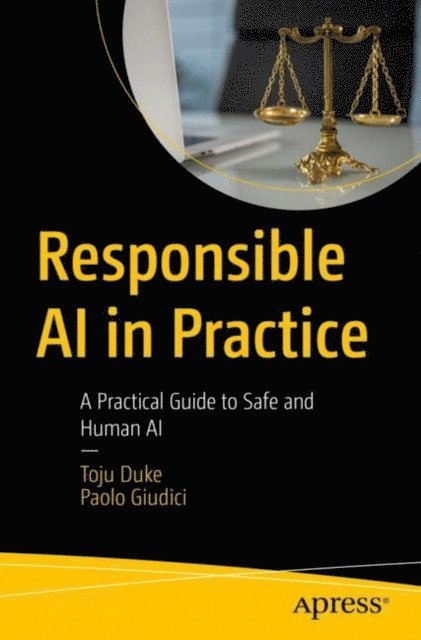 Paolo Giudici, Toju Duke - Responsible AI in Practice, E-bok