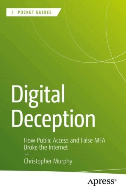 Christopher Murphy - Digital Deception, E-bok