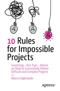 10 Rules for Impossible Projects