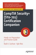 CompTIA Security+ (SY0-701) Certification Companion