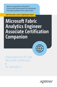 Microsoft Fabric Analytics Engineer Associate Certification Companion