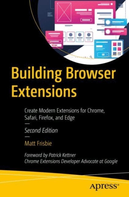 Matt Frisbie - Building Browser Extensions, E-bok