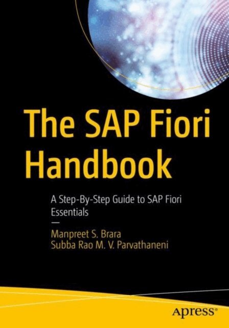 Subba Rao M.V. Parvathaneni, Manpreet S. Brara - SAP Fiori Handbook, E-bok