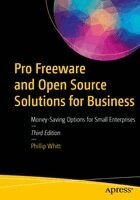Phillip Whitt - Pro Freeware and Open Source Solutions for Business, Häftad