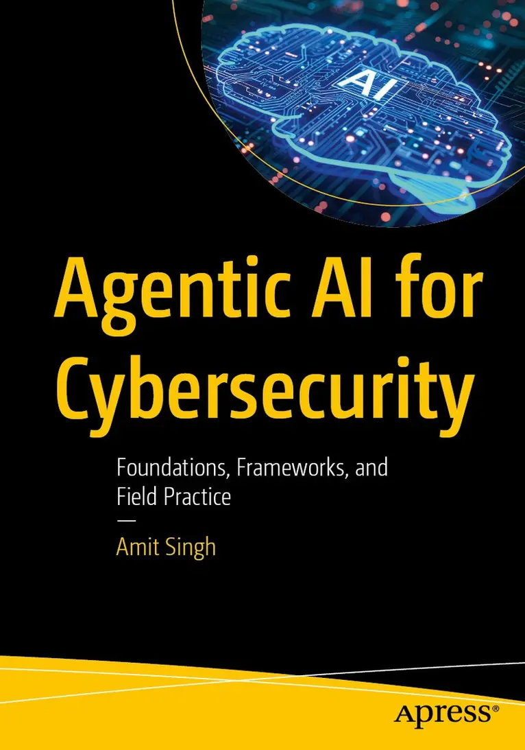 Amit Singh - Agentic AI for Cybersecurity, Häftad. Tillgänglighet: Lägg i varukorg