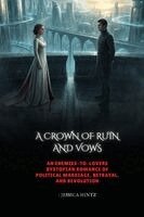 Indrajeet Nayak - Crown of Ruin and Vows, Häftad