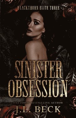 J L Beck - Sinister Obsession, Häftad