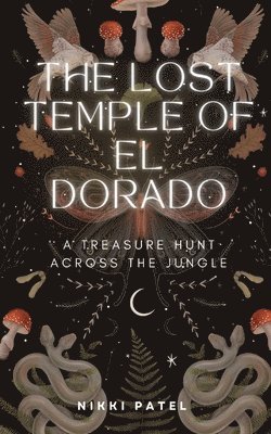 Nikki Patel - Lost Temple of El Dorado, Häftad. Tillgänglighet: Lägg i varukorg