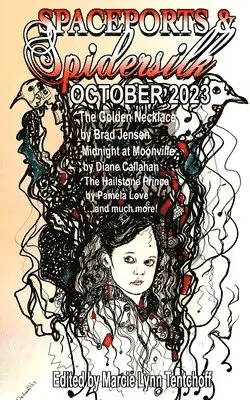 Marcie Lynn Tentchoff - Spaceports & Spidersilk October 2023, Häftad. Tillgänglighet: Lägg i varukorg