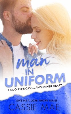 Cassie Mae - Man in Uniform, Häftad