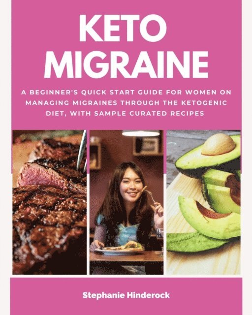 Stephanie Hinderock - Keto Migraine, E-bok